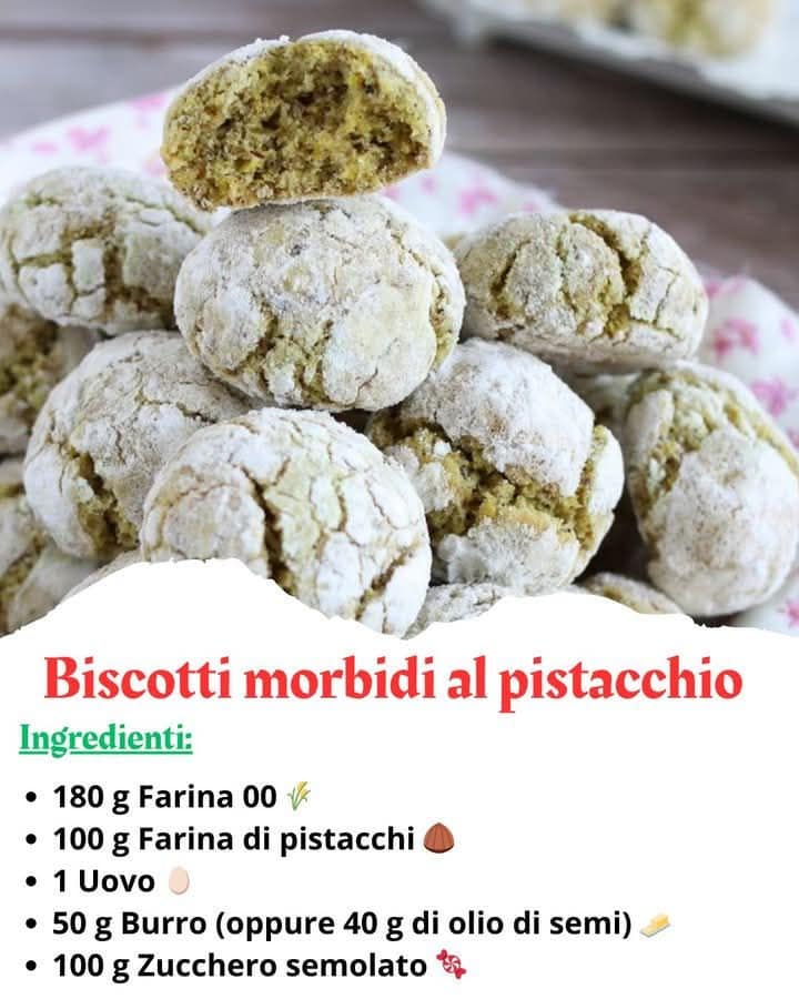 Biscotti al pistacchio morbidi