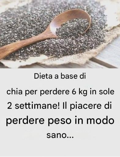 Dieta a base di chia