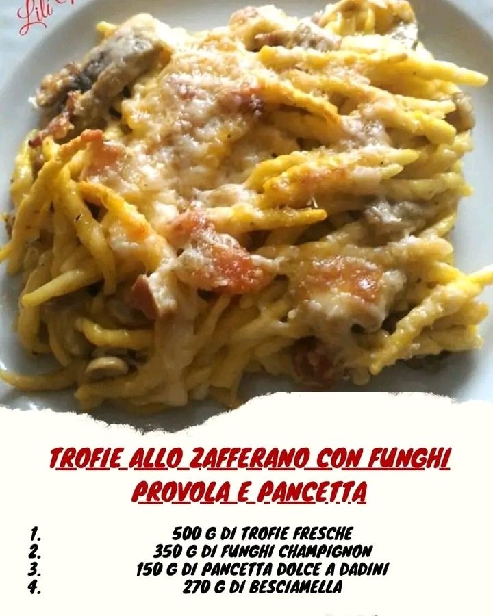 Trofie zafferano funghi pancetta