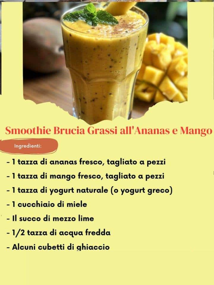 Smoothie ananas mango brucia grassi